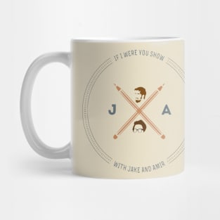 If I Were You Show Mug